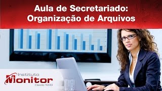 Aula de Secretariado Organização de Arquivos  Instituto Monitor [upl. by Eyeleen]