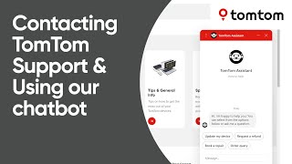 Contacting TomTom Support and Using our Chatbot [upl. by Gavrila624]