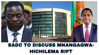 SADC DISCUSSES MNANGAGWAHICHILEMA RIFT CALLING IT AN EMERGING THREAT [upl. by Hannover693]