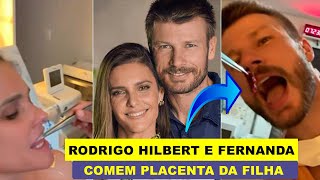 Fernanda Lima e Rodrigo Hilbert revelam imagens comendo placenta da filha [upl. by Griffis]