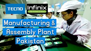 Tecno Mobile Manufacturing amp Assembly Plant in Pakistan  GharanaPK [upl. by Burney]