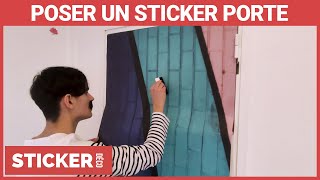 Comment poser un sticker porte  Sticker Déco [upl. by Yelekreb652]