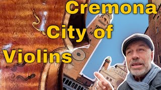 I visit Cremona  City of Violins [upl. by Halyak]