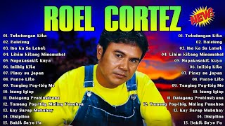 Roel Cortez Love Songs 🎶 Roel Cortez Best Songs 2024 🔔 Tutulungan Kita Baleleng [upl. by Rojas997]