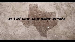 Mikel Knight  Lyric Video quotLast Night In Texasquot [upl. by Anik125]