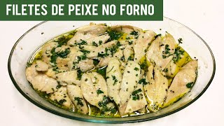 FILETES DE PEIXE NO FORNO VOCÊ VAI AMAR [upl. by Ientirb900]