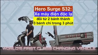 Hero Surge S32 Xe máy điện độc lạ đổi từ 2 bánh thành 3 bánh chỉ trong 3 phút xedien docla [upl. by Catharina]