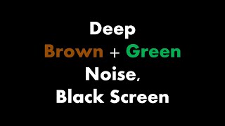 🔴 Deep Brown  Green Noise Black Screen 🟤🟢⬛ • Live 247 • No midroll ads [upl. by Gizela772]