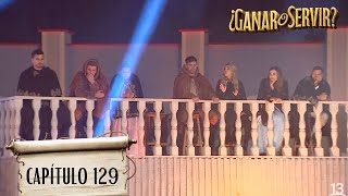 ¿Ganar o Servir  Capítulo 129  Canal 13 [upl. by Sidwel889]