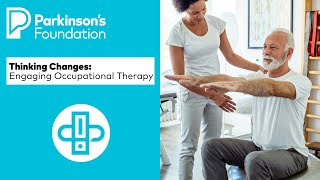 Parkinsons Disease Thinking Changes Engaging Occupational Therapy [upl. by Oraneg]