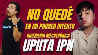 Lo que aprendí al no pasar a UPIITA en mi primer intento Entrevista a Cesar [upl. by Brianne]