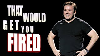 Ricky Gervais Jokes That Would Get You Fired [upl. by Ntsud63]