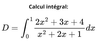 Intégration des fonctions rationnelles [upl. by Ramedlab]