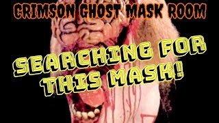 SEARCHING FOR THIS MASK Vintage THE GREAT COVERUP HACKED HEAD  Crimson Ghost Mask Room [upl. by Giess]