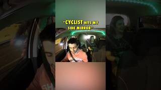 Cyclist hits my car and rides away uberdriver [upl. by Walt]