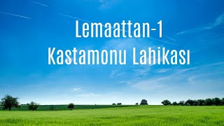 Lemaattan1 Kastamonu Lahikası [upl. by Fitting89]