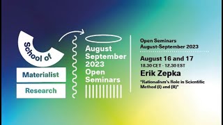 Erik Zepka Rationalisms Role in Scientific Method I [upl. by Donaghue]