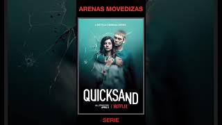 ARENAS MOVEDIZAS  Drama Crimen  de Suecia  Serie de Netflix  Quicksand  Shorts [upl. by Serica]