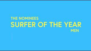 SURFER OF THE YEAR 2024 The Nominees Men [upl. by Salli]