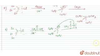 Write structure for the solvolysis of Et3 CCl with  a MeOH b MeCOOH c HCOOH [upl. by Maitland]