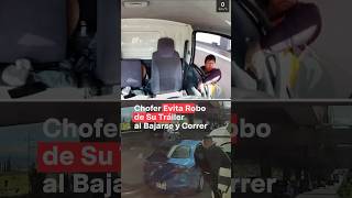 Chofer evita robo de su tráiler al bajarse y echarse a correr en la MéxicoPuebla  N Shorts [upl. by Aynos]