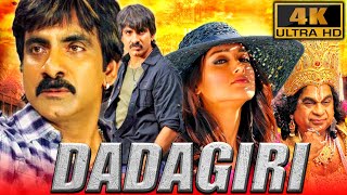 Dadagiri 4K  South Blockbuster Action Comedy Film  Ravi Teja Ileana DCruz Prakash Raj [upl. by Deyas]