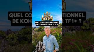 KOHLANTA  Quel contenu bonus pour la nouvelle saison de KohLanta sur TF1 [upl. by Akenom]