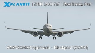 REAL BOEING PILOT  RNAVGNSS Approach  ZIBO MOD 737  XPlane 11 [upl. by Lenwood]