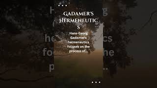 GADAMERS HERMENEUTICS [upl. by Niaz281]