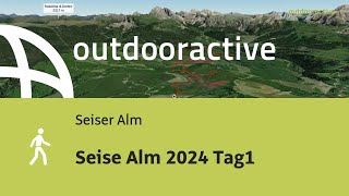 Wanderung auf der Seiser Alm Seise Alm 2024 Tag1 [upl. by Rumilly]