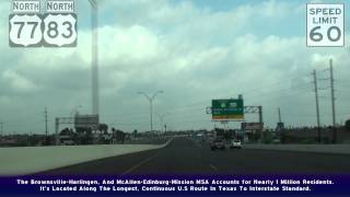 US77amp83 Brownsville And Harlingen TX [upl. by Trenna]