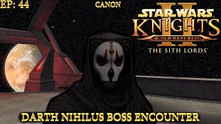 Star Wars KOTOR 2 TSL  Part 44 Darth Nihilus The Lord of Hunger Boss Encounter quotCanonquot [upl. by Llessur]