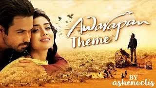 Awarapan Theme [upl. by Thorncombe480]