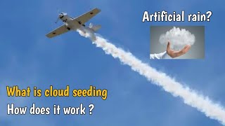 What is cloud seeding  How it works and helps in changing the weather [upl. by Ap]