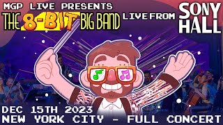 The 8Bit Big Band LIVE at Sony Hall  121523 Late Set [upl. by Ynaffet]