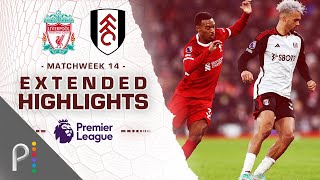 Liverpool v Fulham  PREMIER LEAGUE HIGHLIGHTS  1232023  NBC Sports [upl. by O'Reilly]