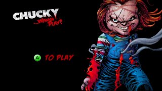 CHUCKY WANNA PLAY Xbox360 unfinished game [upl. by Accemahs63]