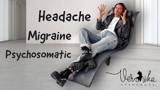 Headache  Psychosomatic approach for chronic headache  Migraine  Cephalgia [upl. by Stetson906]