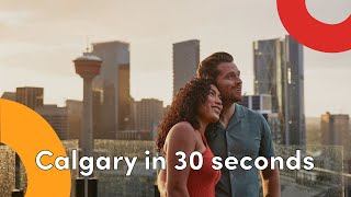 A Visit to Calgary in 30 seconds [upl. by Boyd684]