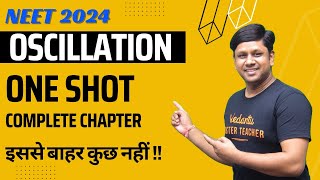 Oscillation One Shot part2  NEET 2024 Physics  Vijeta Batch neetkijeet [upl. by Iruahs]