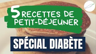 Recettes de petitdéjeuner pour diabète T2 1 ou 15 [upl. by Lehar]