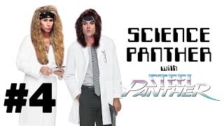 SCIENCE PANTHER 4  Steel Panther TV [upl. by Naujik]