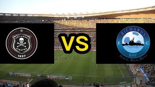 Orlando Pirates vs Richards Bay Live Match Stream Today Score Update [upl. by Orecic144]