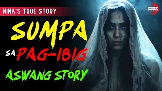 LIHIM NG BULAG NA ASAWA  KWENTONG ASWANG  TRUE STORY [upl. by Arem]