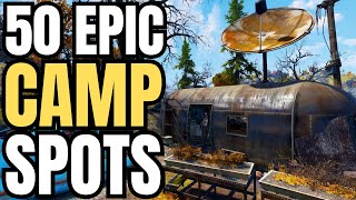 50 EPIC Camp Spots  Fallout 76 Best Camp Locations 2023 [upl. by Tjader]