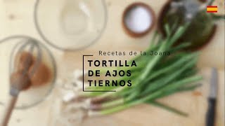 Tortilla de ajos tiernos 🧄 [upl. by Onitnatsnoc109]