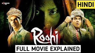 Roohi 2021 Full Movie Explained In Hindi  Roohi Ending Explained  Roohi Movie Review HINDI [upl. by Restivo]