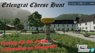 Erlengrat Collectable Map Tour  Finding All The Cheese FS22 [upl. by Sibley]