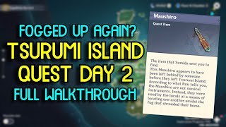 Tsurumi Island Quest DAY 2 FULL Walkthrough Full Defog amp ALL Puzzles  Genshin Impact Update 22 [upl. by Leinadnhoj]