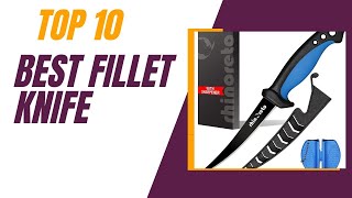 Top 10 Best Fillet Knife In 2024 Fillet Knife Reviews [upl. by Anedal]